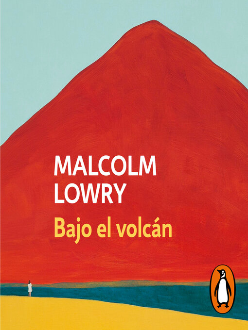 Title details for Bajo el volcán by Malcolm Lowry - Available